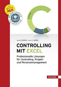 E-Book (pdf) Controlling mit Excel von Ignatz Schels, Uwe M. Seidel