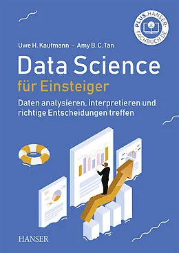 E-Book (pdf) Data Science für Einsteiger von Uwe H. Kaufmann, Amy Tan BC