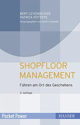 E-Book (pdf) Shopfloor Management von Bert Leyendecker, Patrick Pötters