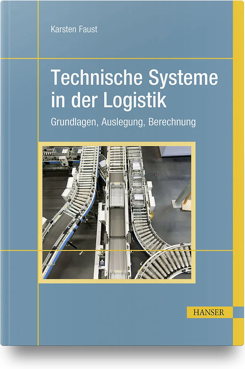 Technische Systeme in der Logistik