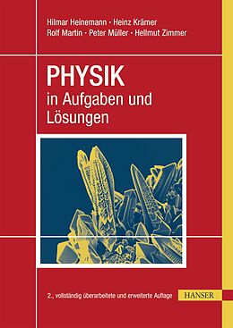 E-Book (pdf) PHYSIK in Aufgaben und Lösungen von Hilmar Heinemann, Heinz Krämer, Peter Müller
