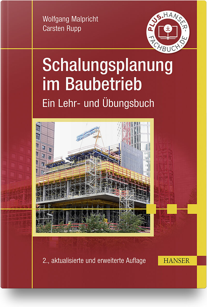 Schalungsplanung im Baubetrieb