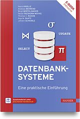 Fester Einband Datenbanksysteme von Harm Knolle, Andreas Behrend, Birgit Bertelsmeier