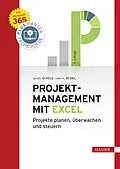 E-Book (pdf) Projektmanagement mit Excel von Ignatz Schels, Uwe M. Seidel