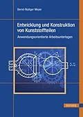 E-Book (pdf) Entwicklung und Konstruktion von Kunststoffteilen von Bernd-Rüdiger Meyer