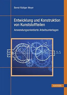 E-Book (pdf) Entwicklung und Konstruktion von Kunststoffteilen von Bernd-Rüdiger Meyer
