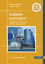 E-Book (epub) Gebäudeautomation von Thomas Hansemann, Christof Hübner