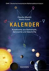 E-Book (pdf) Kalender  Kunstwerke aus Mathematik, Astronomie und Geschichte von Claudia Albertini, Martin Huber