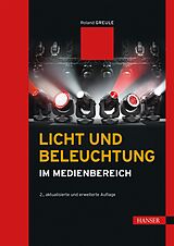 E-Book (pdf) Licht und Beleuchtung im Medienbereich von Roland Greule