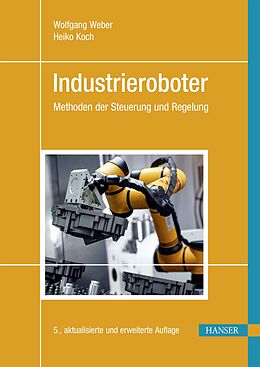E-Book (pdf) Industrieroboter von Wolfgang Weber, Heiko Koch
