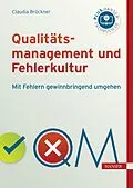 E-Book (pdf) Qualitätsmanagement und Fehlerkultur von Claudia Brückner