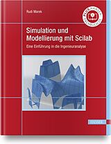 Fester Einband Simulation und Modellierung mit Scilab von Rudi Marek