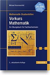 Fester Einband Vorkurs Mathematik von Michael Knorrenschild