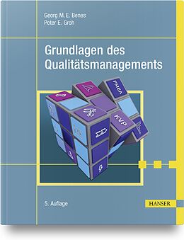 Fester Einband Grundlagen des Qualitätsmanagements von Georg Benes, Peter Groh