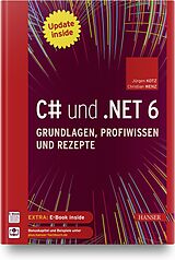 Set mit div. Artikeln (Set) C# und .NET 6  Grundlagen, Profiwissen und Rezepte von Jürgen Kotz, Christian Wenz