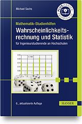 Fester Einband Wahrscheinlichkeitsrechnung und Statistik von Michael Sachs