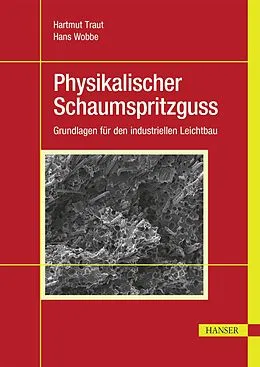 E-Book (pdf) Physikalischer Schaumspritzguss von Hartmut Traut, Hans Wobbe