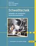 E-Book (pdf) Schweißtechnik von Mario Kusch, Heiko Lang, Holger Letsch
