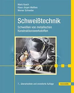 E-Book (pdf) Schweißtechnik von Mario Kusch, Heiko Lang, Holger Letsch