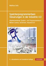 E-Book (pdf) Speicherprogrammierbare Steuerungen in der Industrie 4.0 von Matthias Seitz