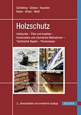 E-Book (pdf) Holzschutz von Wolfram Scheiding, Peter Grabes, Tilo Haustein