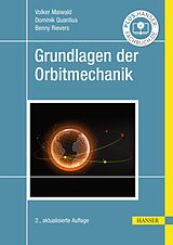 E-Book (pdf) Grundlagen der Orbitmechanik von Volker Maiwald, Dominik Quantius, Benny Rievers