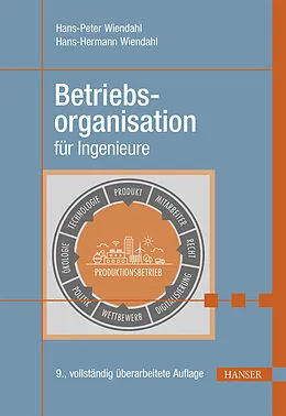 E-Book (epub) Betriebsorganisation für Ingenieure von Hans-Peter Wiendahl, Hans-Hermann Wiendahl