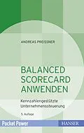 E-Book (epub) Balanced Scorecard anwenden von Andreas Preißner