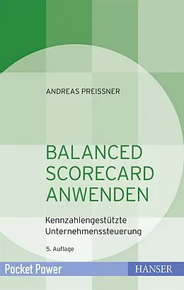 E-Book (epub) Balanced Scorecard anwenden von Andreas Preißner