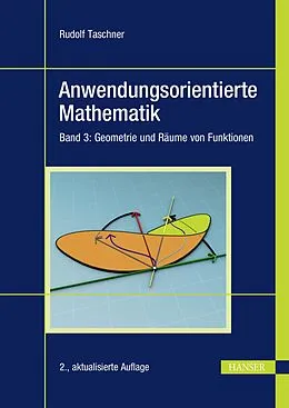 E-Book (pdf) Anwendungsorientierte Mathematik von Rudolf Taschner