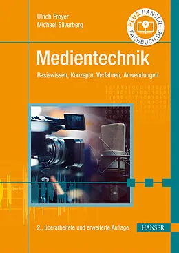 E-Book (pdf) Medientechnik von Ulrich Freyer, Michael Silverberg