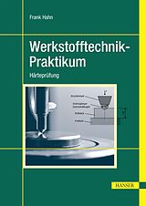 E-Book (pdf) Werkstofftechnik-Praktikum von Frank Hahn