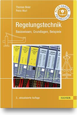 Kartonierter Einband Regelungstechnik von Thomas Beier, Petra Wurl