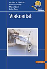 E-Book (pdf) Viskosität von Gottfried W. Ehrenstein, Dietmar Drummer, Michael Gehde