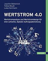 E-Book (pdf) Wertstrom 4.0 von Joachim Metternich, Tobias Meudt, Lukas Hartmann
