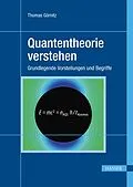 E-Book (pdf) Quantentheorie verstehen von Thomas Görnitz