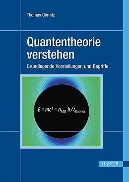 E-Book (pdf) Quantentheorie verstehen von Thomas Görnitz