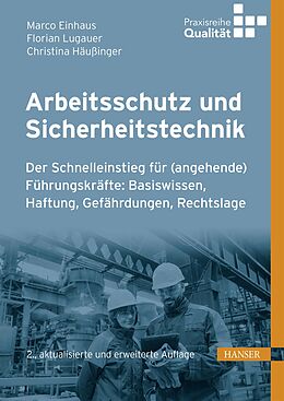 E-Book (pdf) Arbeitsschutz und Sicherheitstechnik von Marco Einhaus, Florian Lugauer, Christina Häußinger