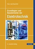 E-Book (pdf) Grundlagen und Bauelemente der Elektrotechnik von Heinz-Josef Bauckholt