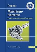 E-Book (pdf) Decker Maschinenelemente von Karl-Heinz Decker, Karlheinz Kabus