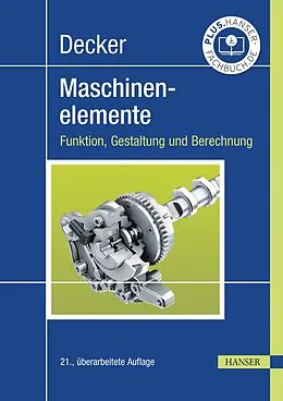 E-Book (pdf) Decker Maschinenelemente von Karl-Heinz Decker, Karlheinz Kabus