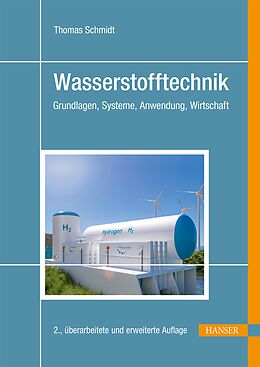 E-Book (pdf) Wasserstofftechnik von Thomas Schmidt