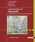 E-Book (pdf) Aufgabensammlung zur Baustatik von Kai-Uwe Bletzinger, Falko Dieringer, Rupert Fisch