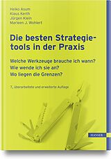 Set mit div. Artikeln (Set) Die besten Strategietools in der Praxis von Klaus Kerth, Heiko Asum, Volker Stich