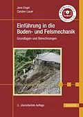 E-Book (pdf) Einführung in die Boden- und Felsmechanik von Jens Engel, Carsten Lauer
