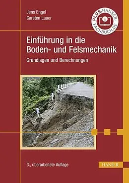 E-Book (pdf) Einführung in die Boden- und Felsmechanik von Jens Engel, Carsten Lauer