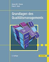 E-Book (pdf) Grundlagen des Qualitätsmanagements von Georg Benes, Peter Groh