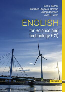 eBook (pdf) English for Science and Technology (C1) de Ines K. Böhner, Gretchen Chojnacki-Herbers, Joseph Michaels