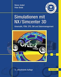 E-Book (pdf) Simulationen mit NX / Simcenter 3D von Reiner Anderl, Peter Binde