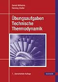 E-Book (pdf) Übungsaufgaben Technische Thermodynamik von Gernot Wilhelms